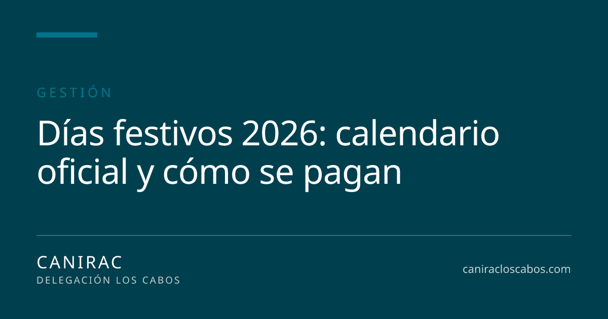 Portada: Días festivos 2026: calendario oficial y cómo se pagan