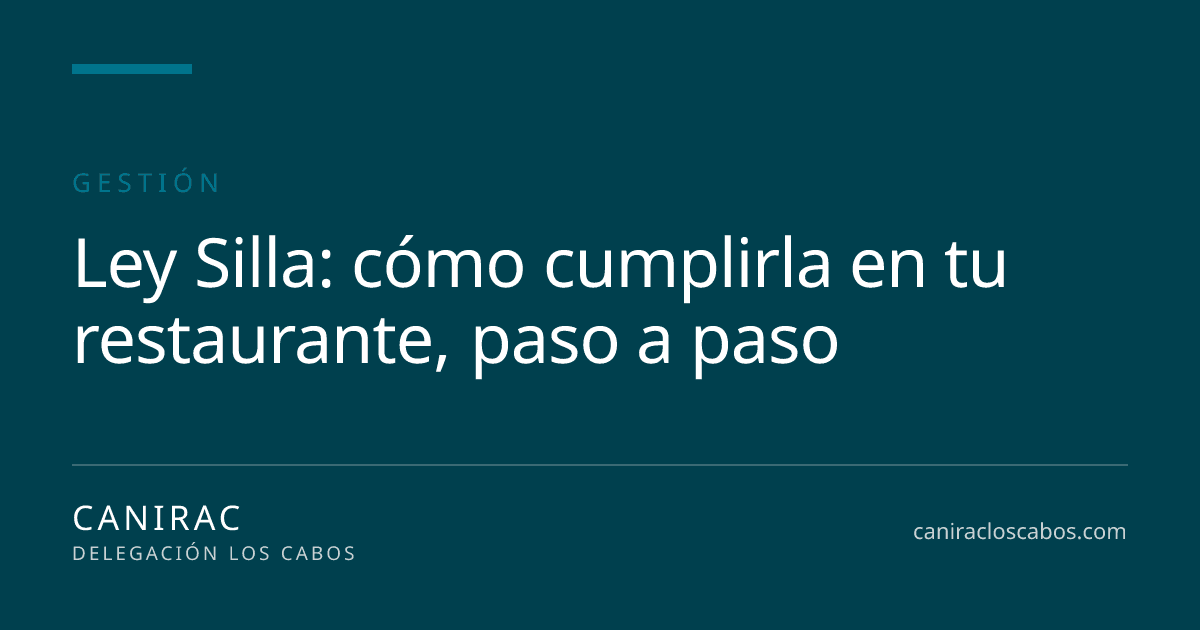 Portada: Ley Silla: cómo cumplirla en tu restaurante, paso a paso